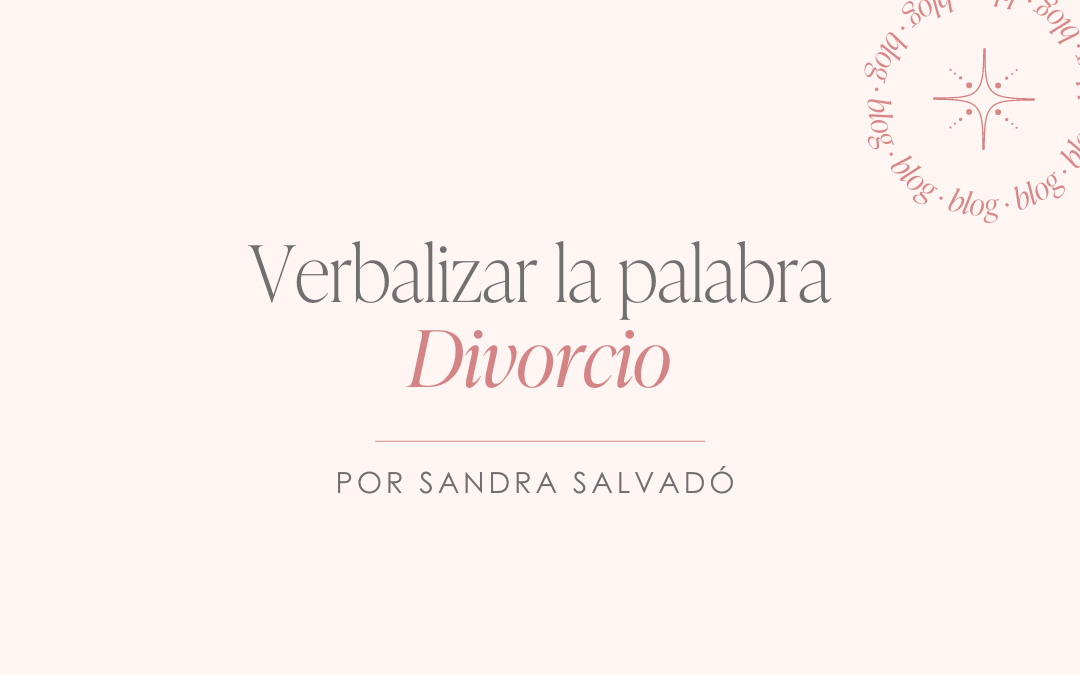 Verbalizar la palabra Divorcio