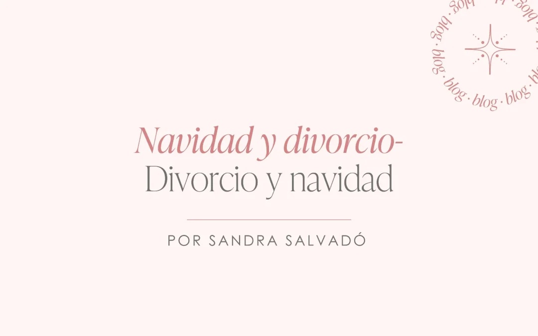 Navidad y Divorcio – Divorcio y Navidad